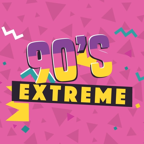 90s Extreme