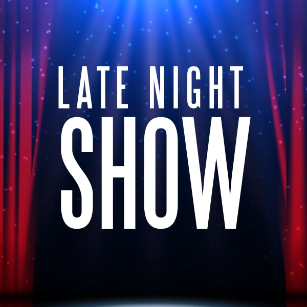 Late Night Show